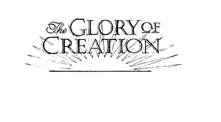 THE GLORY OF CREATION