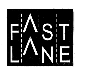 FAST LANE