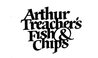 ARTHUR TREACHER'S FISH & CHIPS