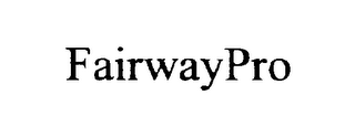 FAIRWAYPRO