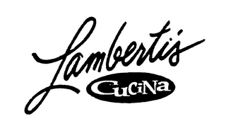 LAMBERTI'S CUCINA