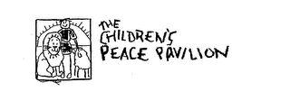 THE CHILDREN'S PEACE PAVILION