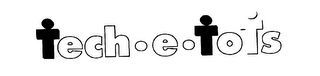 TECH-E-TOTS