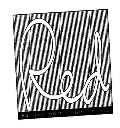 RED FOR THE BEST THINGS IN LIFE