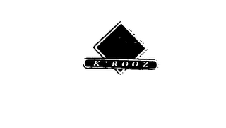 K'ROOZ