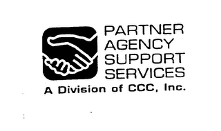 PARTNER AGENCY SUPPORT SERVICES A DIVISION OF CCC INC