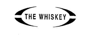 THE WHISKEY