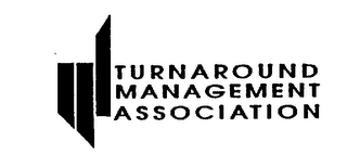 TURNAROUND MANAGEMENT ASSOCIATION