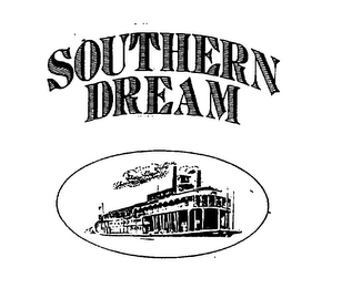 SOUTHERN DREAM