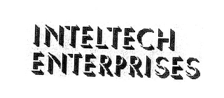 INTELTECH ENTERPRISES