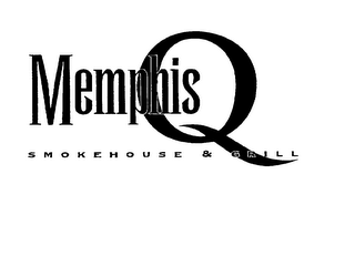 MEMPHIS Q SMOKEHOUSE & GRILL