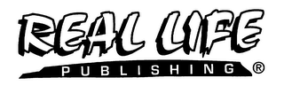 REAL LIFE PUBLISHING