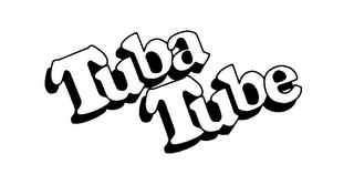 TUBA TUBE