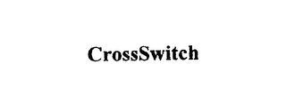 CROSSSWITCH