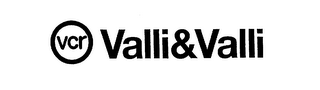 VCR VALLI & VALLI