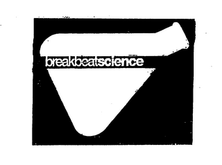 BREAKBEAT SCIENCE