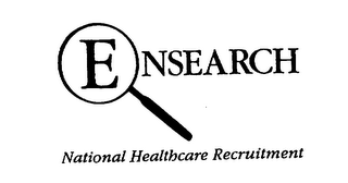 ENSEARCH NATIONAL HEALTHCARE RECRUITMENT