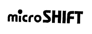 MICROSHIFT