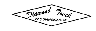 DIAMOND TOUCH PDC DIAMOND FACE