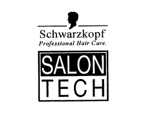 SCHWARZKOPF PROFESSIONAL HAIR CARE.  SALON TECH