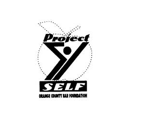 PROJECT SELF ORANGE COUNTY BAR FOUNDATION