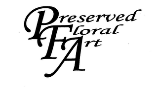 PRESERVED FLORAL ART