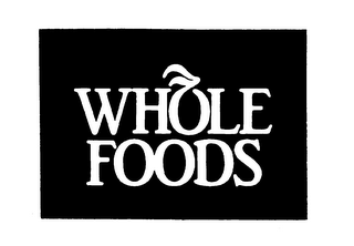 WHOLE FOODS