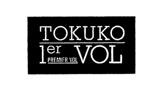 TOKUKO LER VOL PREMIER VOL