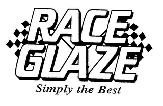 RACE GLAZE SIMPLY THE BEST