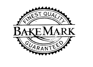 BAKEMARK FINEST QUALITY GUARANTEED