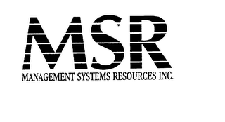 MSR MANAGEMENT SYSTEMS RESOURCES INC.