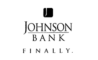 J JOHNSON BANK FINALLY.