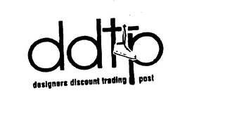 DDTP DESIGNERS DISCOUNT TRADING POST