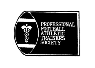 PROFESSIONAL FOOTBALL ATHLETIC TRAINERS SOCIETY