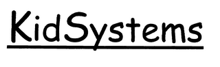 KID SYSTEMS