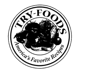 TRY-FOODS AMERICA'S FAVORITE RECIPES