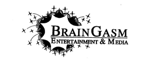 BRAINGASM ENTERTAINMMENT & MEDIA