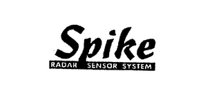 SPIKE RADAR SENSOR SYSTEM