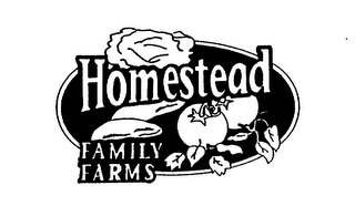 HOMESTEAD FAMILY FARMS