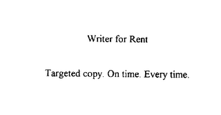 WRITER FOR RENT