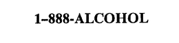 1-888-ALCOHOL