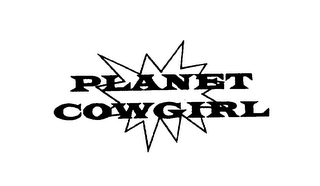 PLANET COWGIRL