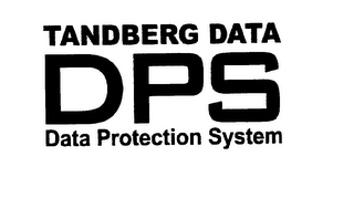 TANDBERG DATA DPS DATA PROTECTION SYSTEM