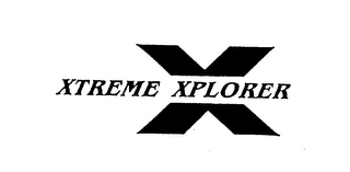 XTREME XPLORER