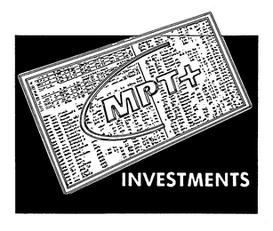 MPT+ INVESTMENTS