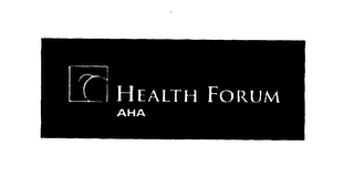 HEALTH FORUM AHA