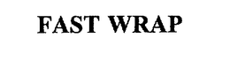 FAST WRAP