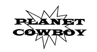 PLANET COWBOY