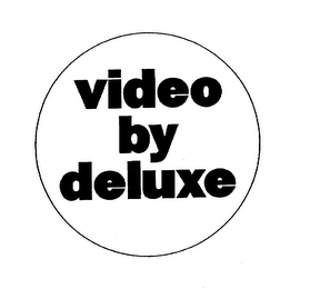 VIDEO BY DELUXE