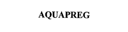 AQUAPREG